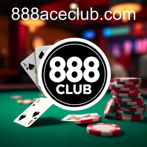 Exploring the Exciting World of 888ACE CLUB: Poker Games